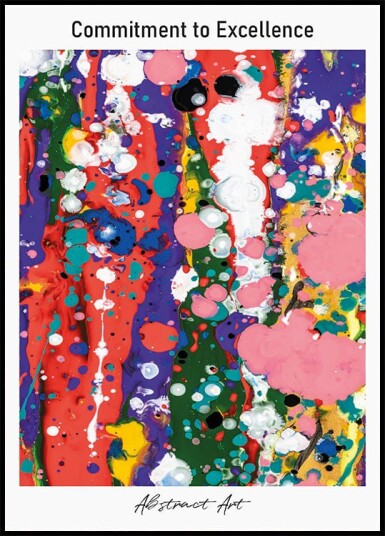 Commitment to Excellence Plakat Plakat / 40x50cm Commitment to Excellence Plakat Plakat / 40x50cm