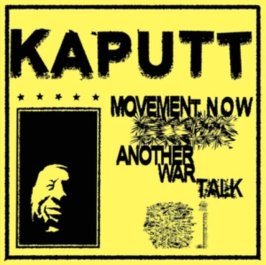 Kaputt  Movement Now/Another War Talk  LP/Vinyl