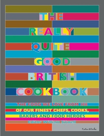 The Really Quite Good British Cookbook Av William Sitwell