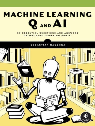 Machine Learning Q and AI Machine Learning Q and AI