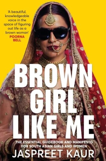 Brown Girl Like Me Av Jaspreet Kaur