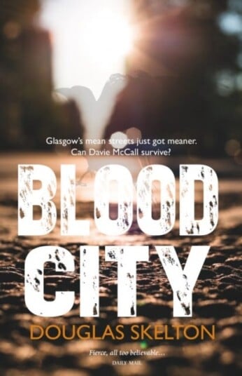 Blood City Av Douglas Skelton