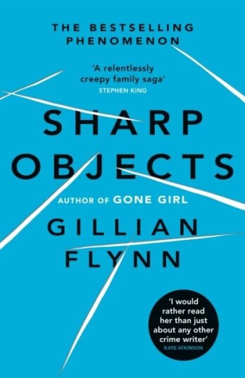Sharp Objects Av Gillian Flynn