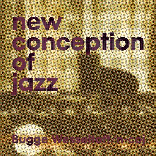 Bugge Wesseltoft New Conception Of Jazz LP/Vinyl Bugge Wesseltoft New Conception Of Jazz LP/Vinyl