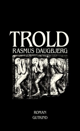 Trold Av Rasmus Daugbjerg