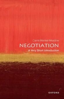 Negotiation: A Very Short Introduction Av Carrie (Professor Of Law And Political Science University Of California Irvine Law School) Menkel-Meadow
