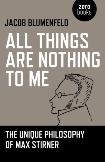All Things Are Nothing To Me Av Jacob Blumenfeld