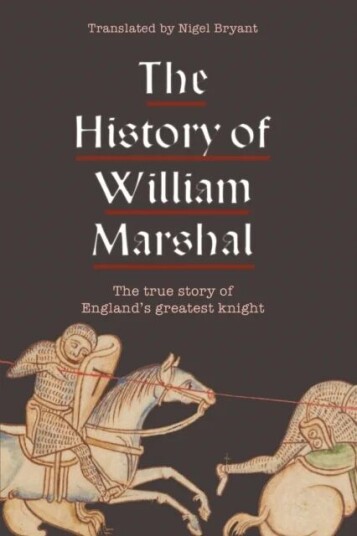 The History Of William Marshal