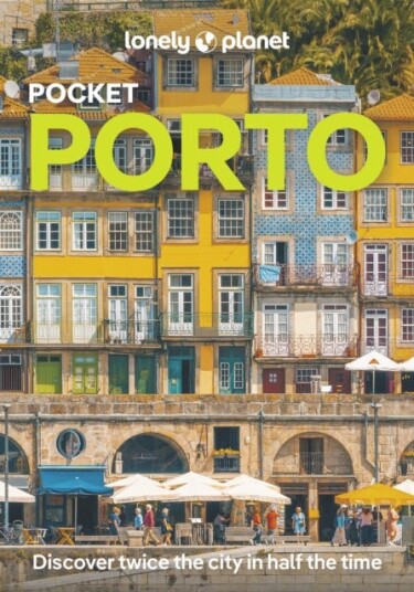 Lonely Planet Pocket Porto Lonely Planet Pocket Porto