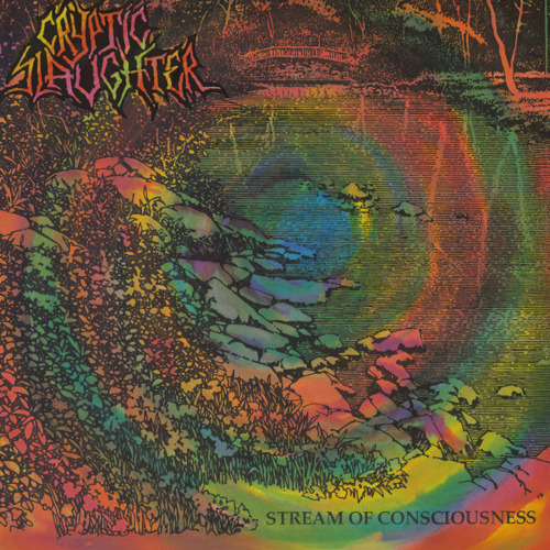 Cryptic Slaughter Stream of Consciousness CD
