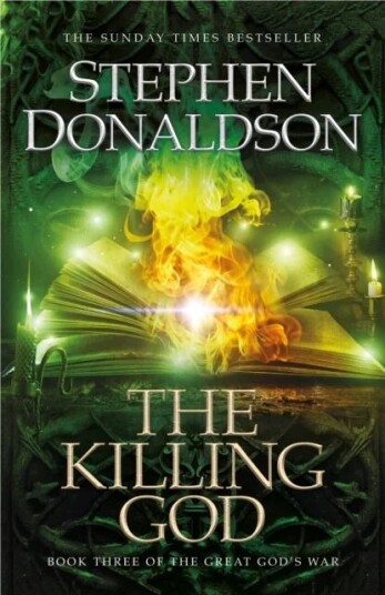 The Killing God Av Stephen Donaldson The Killing God Av Stephen Donaldson