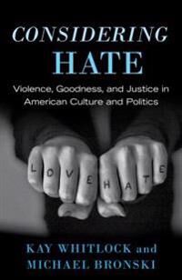 Whitlock Kay Considering Hate