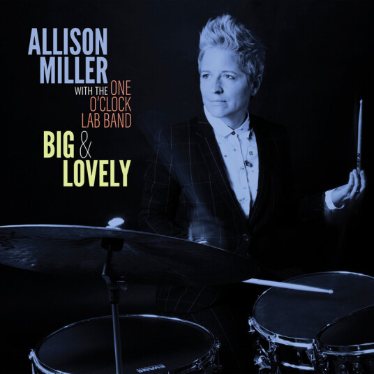 Allison Miller Big & Lovely CD