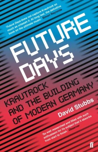 Future Days Av David (Associate Editor) Stubbs
