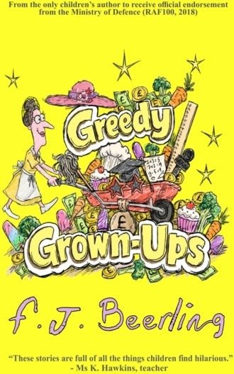 Greedy Grown-Ups Book 1