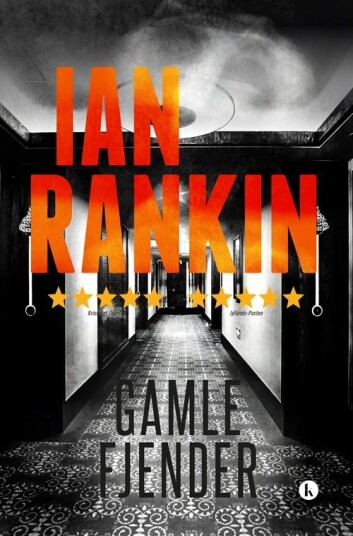 Gamle Fiender Pb | Ian Rankin | Språk: Dansk Gamle Fiender Pb | Ian Rankin | Språk: Dansk