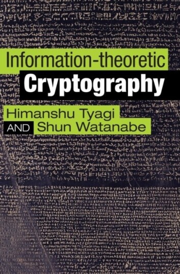 Information theoretic Cryptography