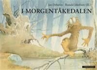 I Morgentåkedalen Av Jan Deberitz