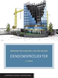 Eiendomsprosjekter Av Marianne Raa Bjaaland, Jan-Erik Nielsen