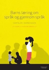 Barns Læring Om Språk Og Gjennom Språk