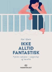 Ikke Alltid Fantastisk Av Kari Glavin