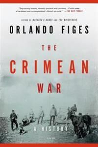 The Crimean War Av Orlando Figes The Crimean War Av Orlando Figes