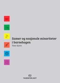 Samer Og Nasjonale Minoriteter I Barnehagen Av Tone Aarre