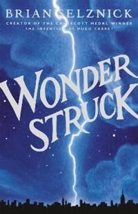 Wonderstruck Av Brian Selznick