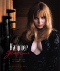Hammer Glamour: Classic Images From The Archive Of Hammer Films Av Marcus Hearn