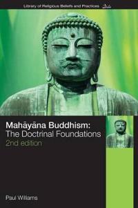 Williams, Paul Mahayana Buddhism Williams, Paul Mahayana Buddhism