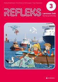 Refleks 3 Av Nicklas Almås Fossum, Tove Grete Lie, Eirik Lyngvær, Yngve Skjæveland