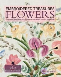 Embroidered Treasures: Flowers Av Annette Collinge