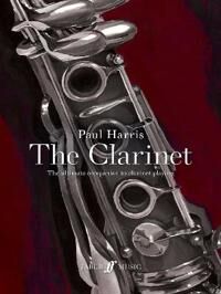 Harris, Paul Paul Harris: The Clarinet (0571542182) Harris, Paul Paul Harris: The Clarinet (0571542182)