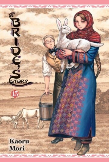 A Bride's Story Vol. 15 A Bride's Story Vol. 15