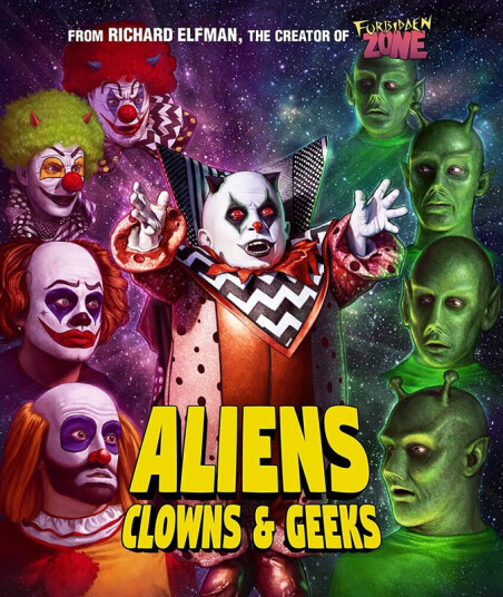 Aliens Clowns And Geeks Bluray