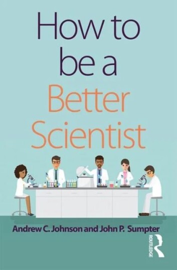 How To Be A Better Scientist Av Andrew (Brunel University London Uk) Johnson, John (Brunel University) Sumpter