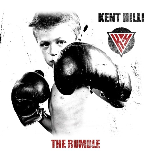Kent Hilli The Rumble CD Kent Hilli The Rumble CD