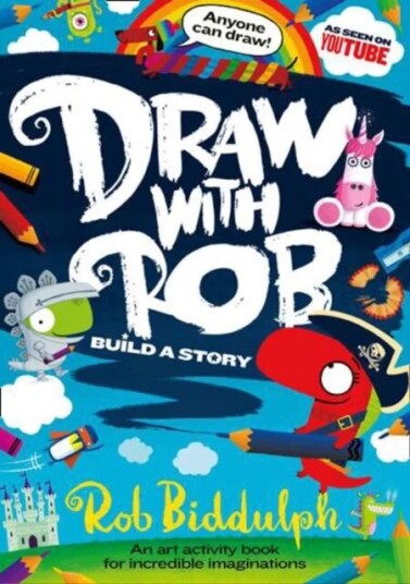 Draw With Rob: Build a Story av Rob Biddulph Draw With Rob: Build a Story av Rob Biddulph