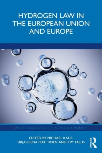 Hydrogen Law in the European Union and Europe Hydrogen Law in the European Union and Europe