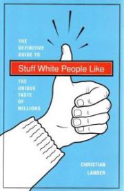 Stuff White People Like (Pocket) Pent brukt bok
