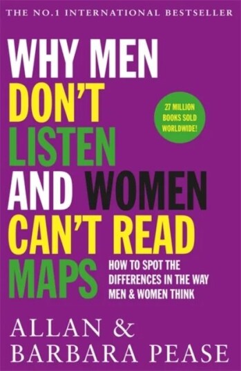 Why Men Don'T Listen & Women Can'T Read Maps Av Allan Pease, Barbara Pease