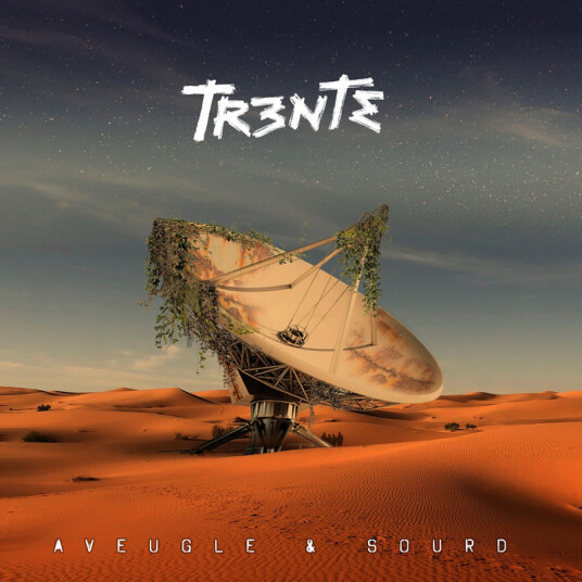 TRENTE Aveugle & Sourd CD