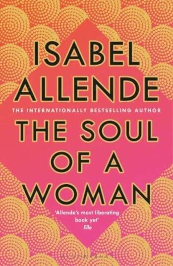 The Soul Of A Woman Av Isabel Allende