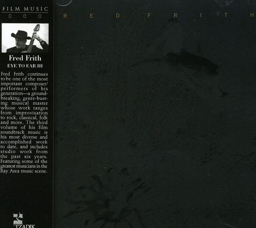 Fred Frith Eye To Ear 3 O.S.T. CD
