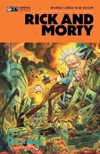 Rick and Morty Oni Compact Comics Edition:Wubba Lubba Dub DOOM