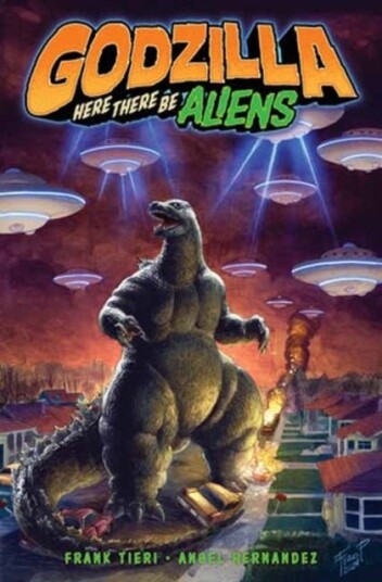 Godzilla: Here There Be Aliens Godzilla: Here There Be Aliens