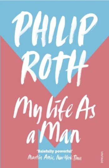 My Life As A Man Av Philip Roth My Life As A Man Av Philip Roth