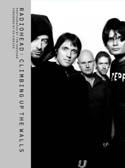 Radiohead: Climbing Up the Walls Radiohead: Climbing Up the Walls