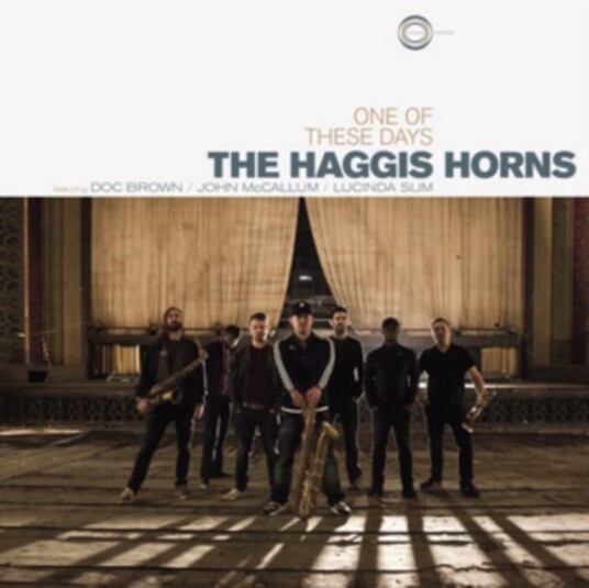 The Haggis Horns One Of These Days CD The Haggis Horns One Of These Days CD