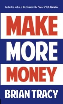 Make More Money Av Brian Tracy